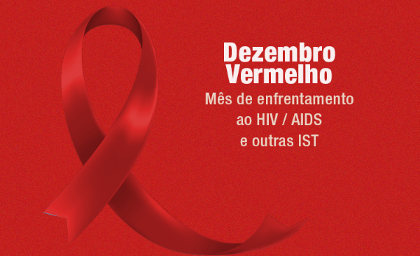 Dezembro Vermelho: saiba como ter acesso ao diagnóstico e ao tratamento do HIV nos municípios de Mato Grosso